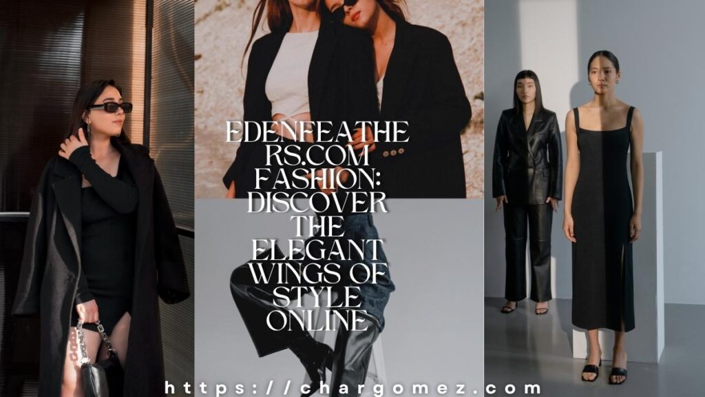 EdenFeathers.com Fashion